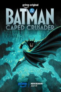 Batman: Caped Crusader (2026) Season 2 Dual Audio {Hindi-English} Amazon-Series 480p | 720p | 1080p WEB-DL