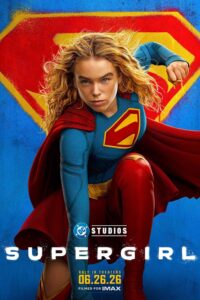 Supergirl (2026) WEB-DL Dual Audio (Hindi DD5.1 + English) Amazon Prime : 480p [450MB] | 720p [1.1GB] | 1080p [2.1GB] & 2160p 4K SDR