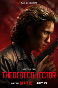 The Debt Collector (2026) WEB-DL Multi-Audio {Hindi-English-Thai} NetFlix-Movie 480p [400MB] | 720p [1.2GB] | 1080p [2.3GB]