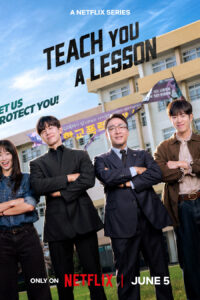 Teach You a Lesson (2026) Season 1 NetFlix: Dual Audio {Hindi-Korean} K-Drama Tv Series 480p | 720p | 1080p WEB-DL x264