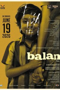 Balan: The Boy (2026) Dual Audio [Hindi Clear + Malayalam] WeB-DL 480p [490MB] | 720p [1.2GB] | 1080p [2.7GB]