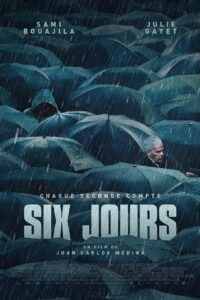 d Six jours aka Six Days (2024) WEB-DL Dual Audio {Hindi-English} 480p [250MB] | 720p [950MB] | 1080p [2.8GB]