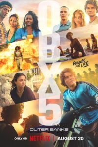Outer Banks (Season 4 – 5) NetFlix Original : Dual Audio {Hindi-English} HD 720p & 1080p WEB-DL x264