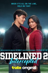 The Bad Boy And Me 2 – Sidelined 2: Intercepted (2025) WEB-DL Dual Audio {Hindi-English} 480p [325MB] | 720p [1.1GB] | 1080p [2.9GB]