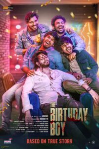 The Birthday Boy (2026) Dual Audio [Hindi + Telugu] WeB-DL 480p [450MB] | 720p [1.2GB] | 1080p [2.5GB]