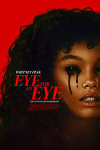 Eye for an Eye (2025) WEB-DL Dual Audio {Hindi-English} 480p [510MB] | 720p [1GB] | 1080p [2GB]