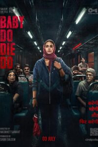 Baby Do Die Do (2026) Netflix WEB-DL {Hindi DD5.1} Full Movie 480p [250MB] | 720p [680MB] | 1080p [3.2GB]