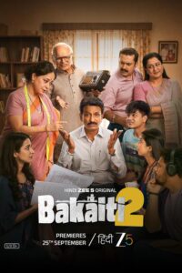 Bakaiti (Season 1 – 2) Hindi DD5.1 ZEE5 Complete Web Series 480p | 720p | 1080p WEB-DL