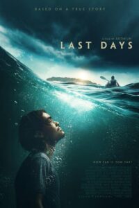 Last Days (2025) Prime Video : Hindi-DD5.1 Full Movie WEB-DL 480p [300MB] | 720p [1.3GB] | 1080p [3.5GB]