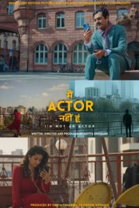 Main Actor Nahin Hoon (2026) Hindi-DD5.1 Full Movie Amazon WEB-DL 480p [315MB] | 720p [1.3GB] | 1080p [3.5GB]