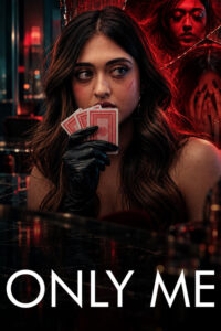Only Me (2026) Hindi Full Movie WEB-DL 720p [300MB] | 1080p [600MB]